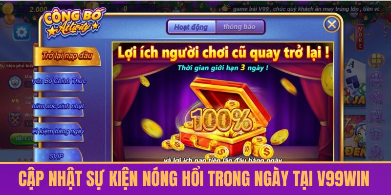 Cập nhật sự kiện nóng hổi trong ngày tại V99win