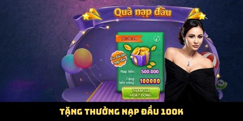 Khuyến mãi V99Win tặng thưởng nạp đầu 100K